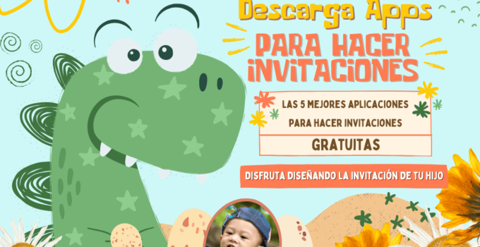 Descarga la App para hacer invitaciones infantiles.